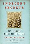 Indecent Secrets. The Infamous Murri Murder Affair Indecent Secrets. The Infamous Murri Murder Affair