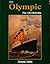 RMS Olympic: The Old Reliable