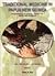 Traditional Medicine in Papua New Guinea: Proceedings of the National Workshop on Policy and Practices, 28th-30th July, 2004, Port Moresby