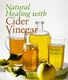 Natural Healing With Cider Vinegar