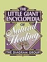 The Little Giant Encyclopedia of Natural Healing