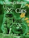 Natural Healing for Cats Natural Healing for Cats