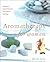 Aromatherapy for Women: Aro...