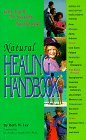Natural Healing Handbook: Get Back to Health-- Naturally Natural Healing Handbook: Get Back to Health-- Naturally