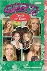 Truth or Dare (Sweet 16, #16) Truth or Dare (Sweet 16, #16)