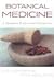 Botanical Medicine: A European Professional Perspective