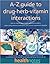 The A-Z Guide to Drug-Herb-...