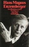 Hans Magnus Enzensberger Hans Magnus Enzensberger