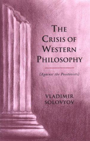 The Crisis of Western Philosophy (Paperback)