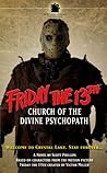 Friday the 13th: Church of the Divine Psychopath