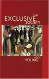 The Exclusive Society: Social Exclusion, Crime and Difference in Late Modernity
