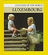 Luxembourg (Cultures of the World)