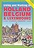 Living and Working in Holland, Belgium and Luxembourg: A Survival Guide
