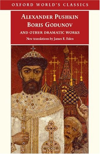 Boris Godunov and Other Dramatic Works (Paperback)