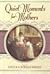 Quiet Moments for Mothers