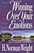Winning Over Your Emotions:...