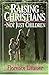 Raising Christians - Not Just Children