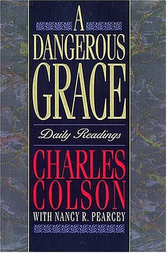 A Dangerous Grace: Daily Readings (Hardcover)