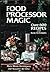Food Processor Magic: 622 Recipes, and Basic Techniques