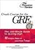 Crash Course for the GRE: 10 Easy Steps to a Higher Score