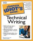 The Complete Idiot's Guide to Technical Writing (Paperback)