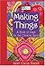Making Things: A Book Of Days For The Creative Spirit