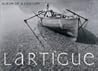 Lartigue: Album of a Century