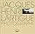 JACQUES HENRI LARTIGUE PHOT...