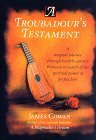 A Troubadour's Testament (Hardcover)