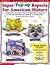 Super Pop-Up Reports for American History by Kapuscinski Gaylord