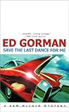 Save the Last Dance for Me (Sam McCain, #4) Save the Last Dance for Me (Sam McCain, #4)
