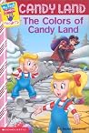 My First Game Reader Candyland #03: The Colors Of Candyland My First Game Reader Candyland #03: The Colors Of Candyland