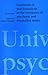 Universals of Psychoanalysis: In the Treatment of Psychotic and Borderline States