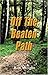Off the Beaten Path by Joe Miller