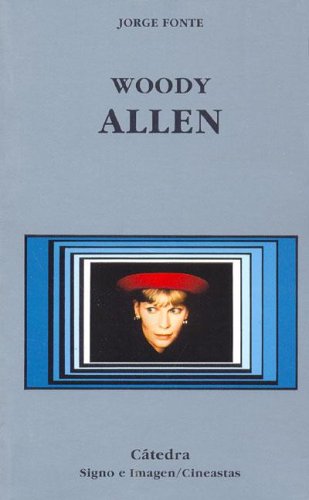 Woody Allen (Signo E Imagen) (Spanish Edition)