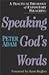 Speaking God's Words by Peter  Adam