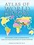Atlas of World History by John Haywood