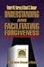 Understanding and Facilitating Forgiveness (Strategic Pastoral Counseling Resources)
