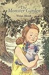 The Monster Garden by Vivien Alcock