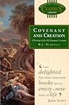 Covenant and Creation: A Theology of the Old Testament Covenants