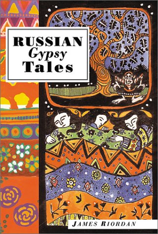 Russian Gypsy Tales (International Folk Tales Series)