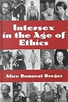 Intersex in the Age of Ethics