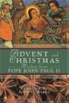 Advent and Christmas Wisdom From Pope John Paul II by Pope John Paul II