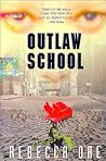 Outlaw School