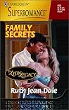 Family Secrets: The Lyon Legacy (Harlequin Superromance No. 853)