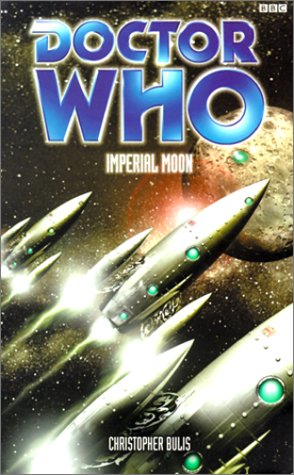 Doctor Who: Imperial Moon (Mass Market Paperback)