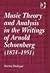 Music Theory and Analysis in the Writings of Arnold Schoenberg (1874–1951)