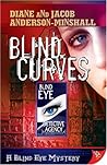 Blind Curves (Blind Eye #1) Blind Curves (Blind Eye #1)