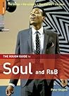 The Rough Guide to Soul & R 'n' B 1 (Rough Guide Reference) The Rough Guide to Soul & R 'n' B 1 (Rough Guide Reference)