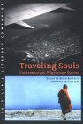 Traveling Souls: Contemporary Pilgrimage Stories